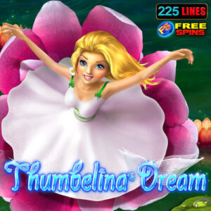 Thumbelina’s Dream Slot