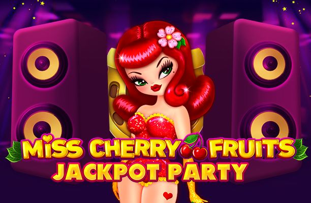 Miss Cherry Fruit Jackpot Party Slot