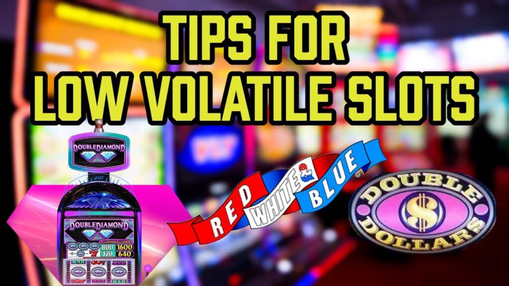 How to Find Low Volatility Slot Machines