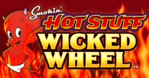 How to Win Hot Stuff Wicked Wheel