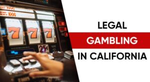 is gambling legal in california